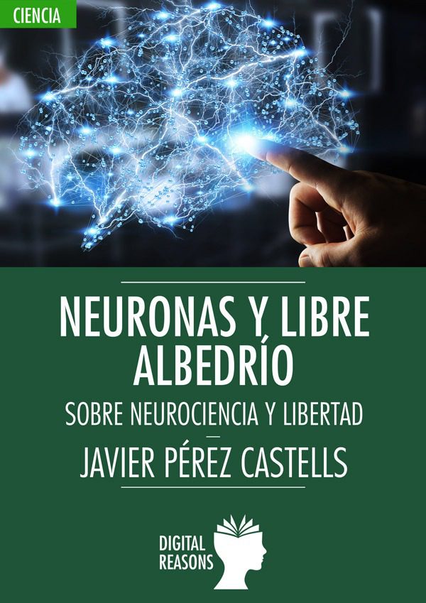 Neuronas y libre albedrí­o
